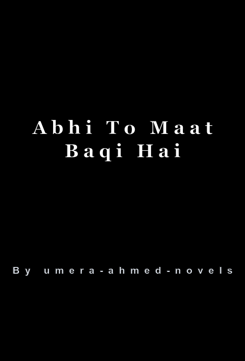 Abhi To Maat Baqi Hai