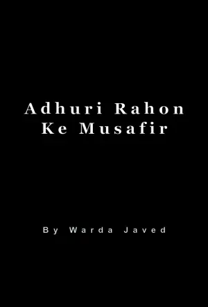 Adhuri Rahon Ke Musafir