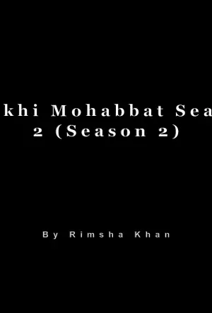 Anokhi Mohabbat Season 2