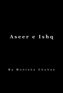 Aseer e Ishq