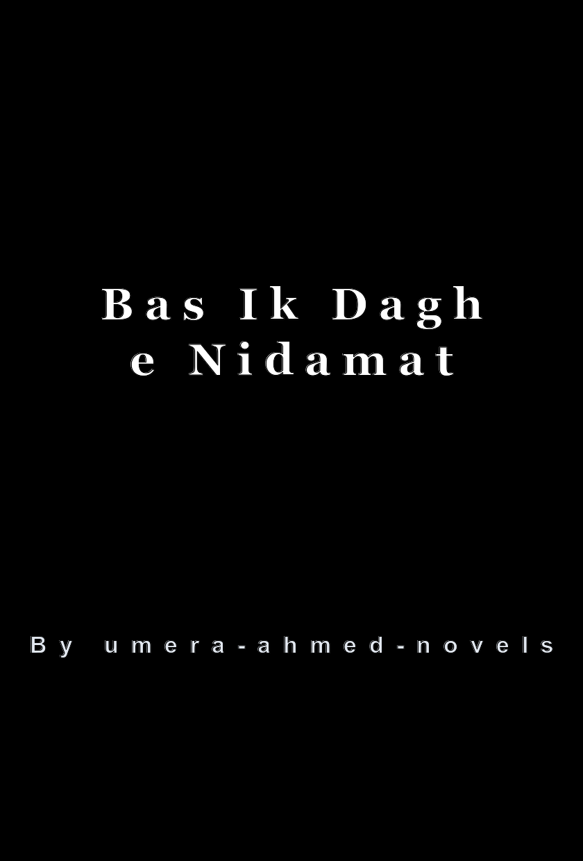 Bas Ik Dagh e Nidamat