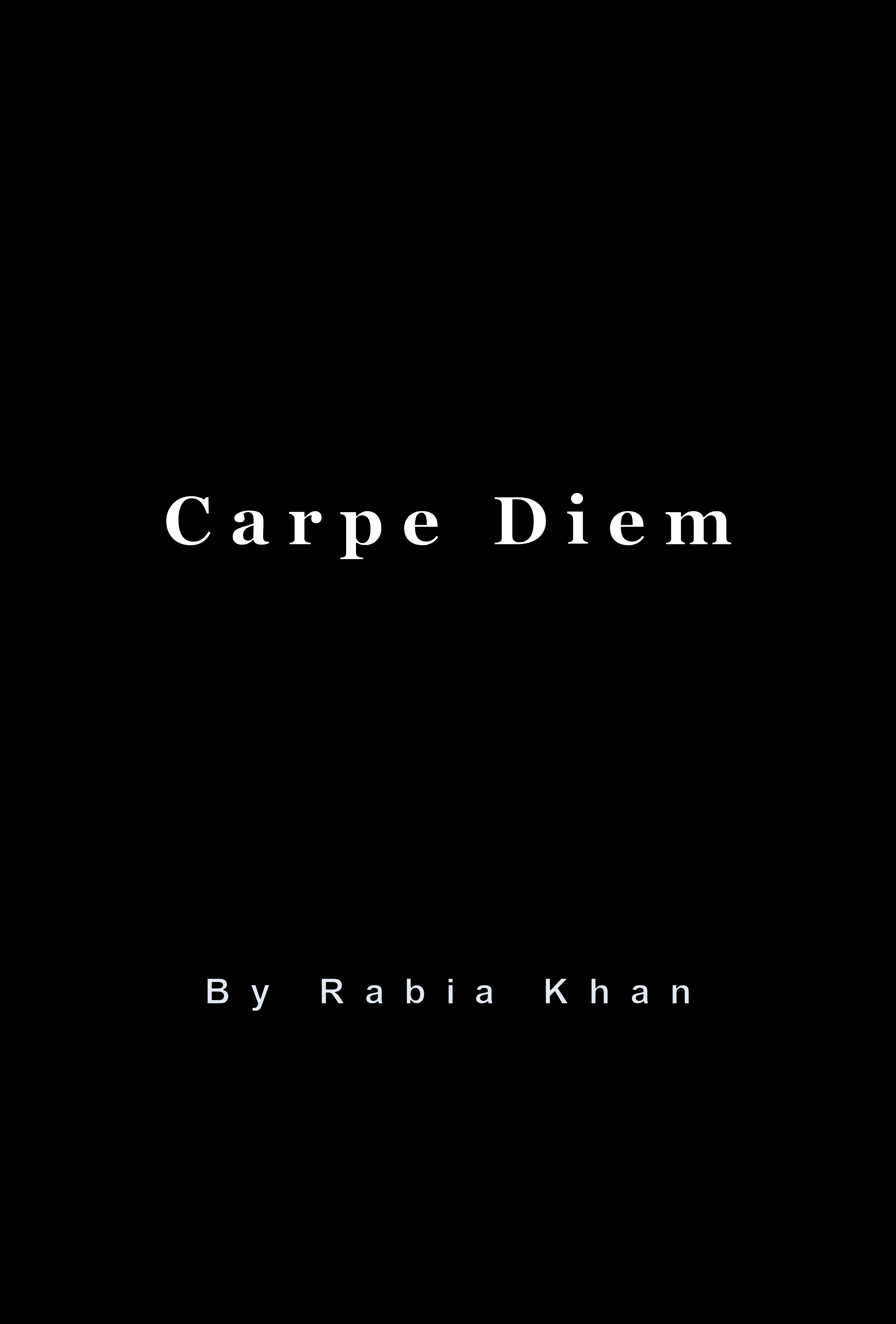 Carpe Diem