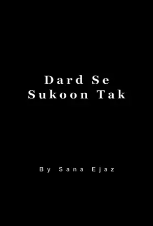 Dard Se Sukoon Tak