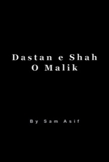 Dastan e Shah O Malik