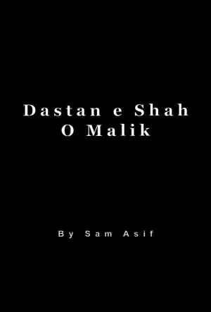 Dastan e Shah O Malik