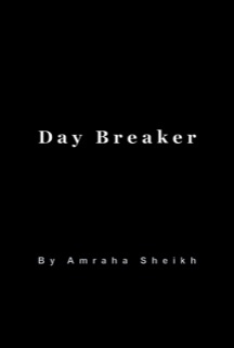 Day Breaker