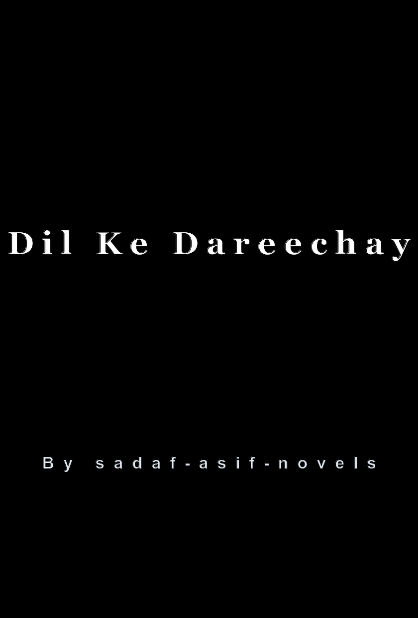 Dil Ke Dareechay