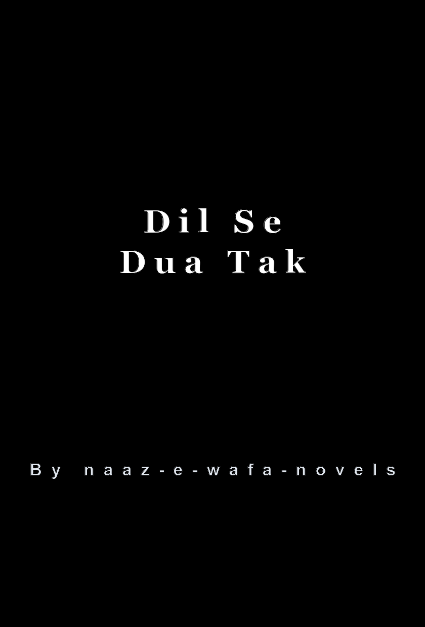 Dil Se Dua Tak