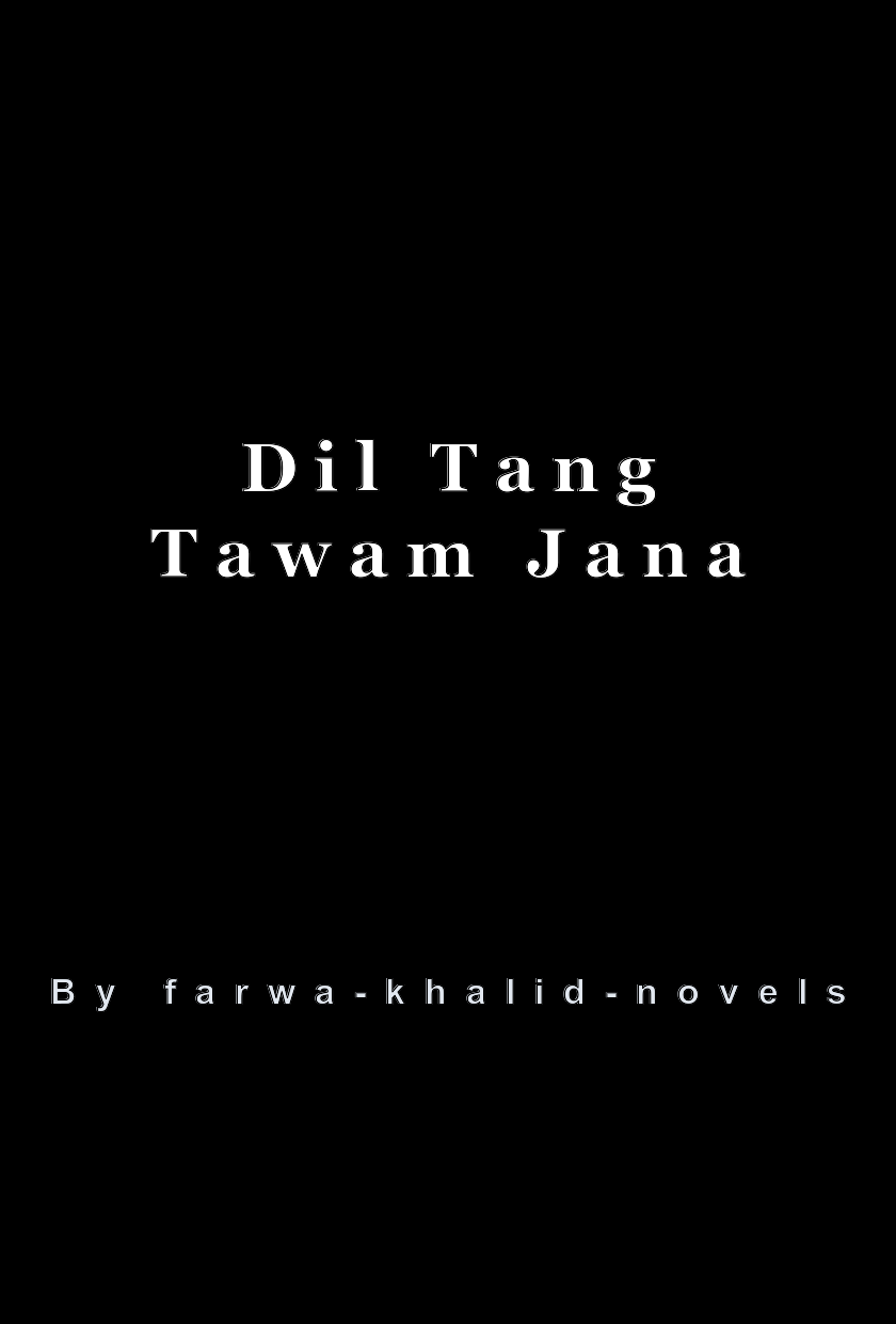 Dil Tang Tawam Jana