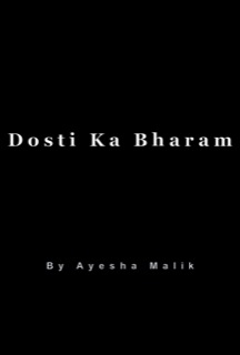Dosti Ka Bharam