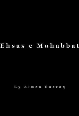 Ehsas e Mohabbat