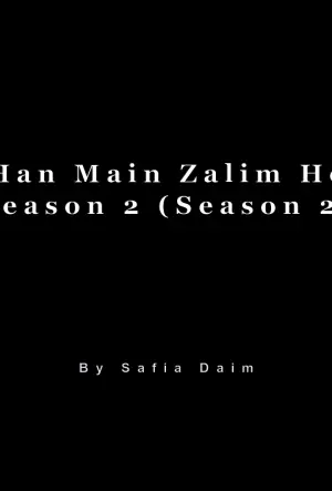 Han Main Zalim Ho Season 2