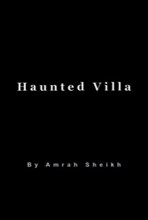 Haunted Villa