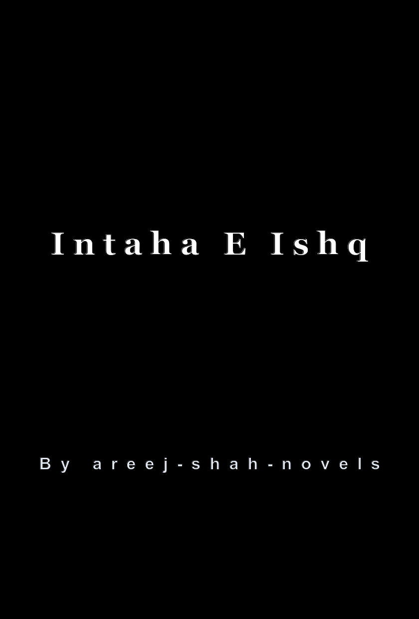 Intaha E Ishq