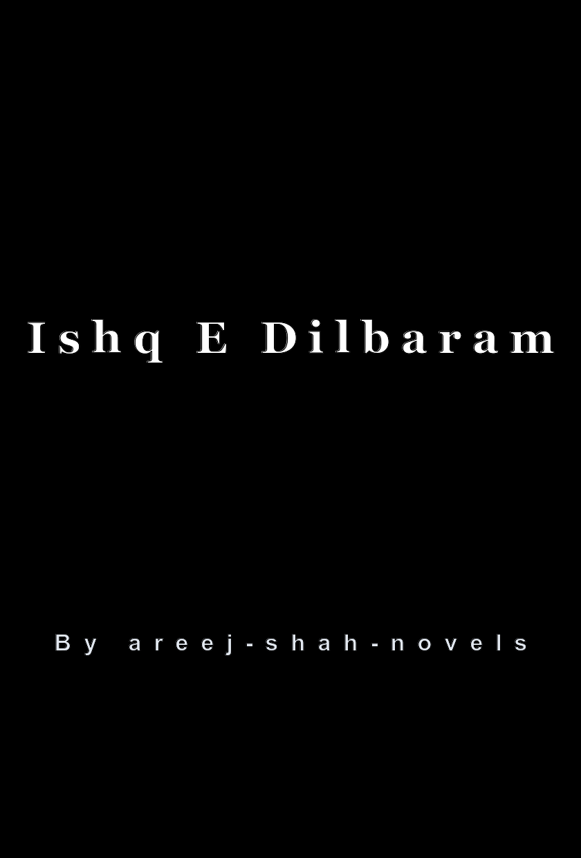 Ishq E Dilbaram