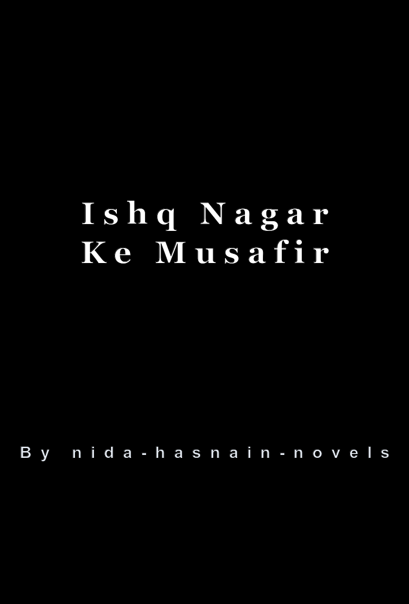 Ishq Nagar Ke Musafir