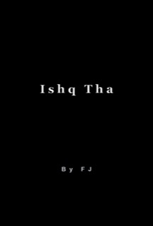 Ishq Tha