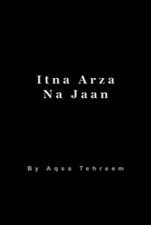 Itna Arza Na Jaan