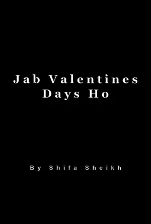 Jab Valentines Days Ho