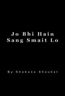 Jo Bhi Hain Sang Smait Lo