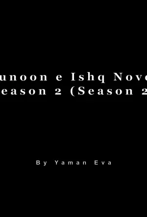 Junoon e Ishq Novel Season 2