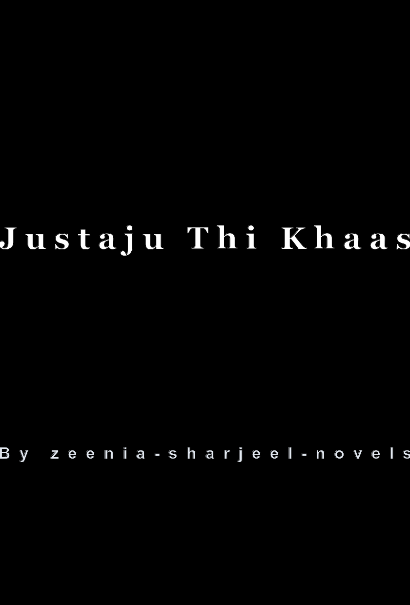 Justaju Thi Khaas