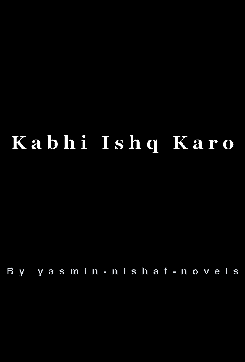 Kabhi Ishq Karo