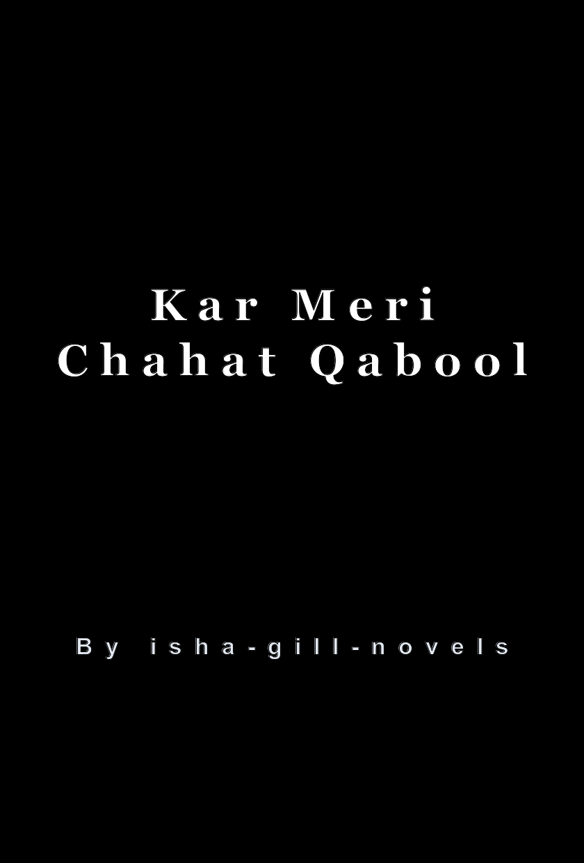 Kar Meri Chahat Qabool