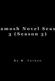 Khamosh Novel Season 3