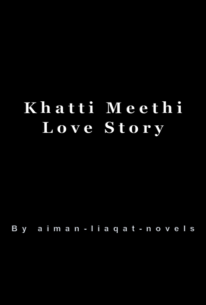 Khatti Meethi Love Story