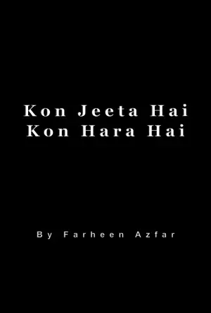 Kon Jeeta Hai Kon Hara Hai