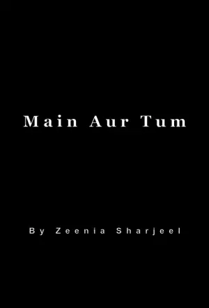 Main Aur Tum
