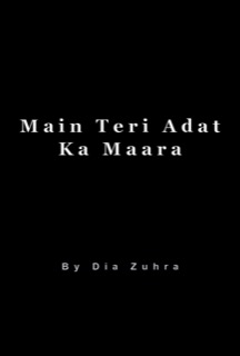 Main Teri Adat Ka Maara