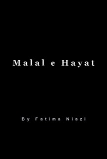 Malal e Hayat