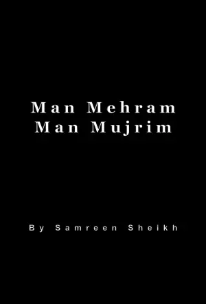 Man Mehram Man Mujrim