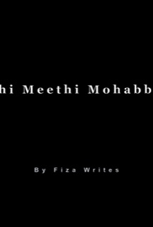 Meethi Meethi Mohabbatein