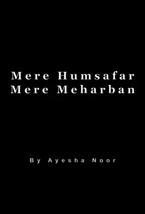 Mere Humsafar Mere Meharban
