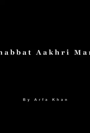 Mohabbat Aakhri Manzil