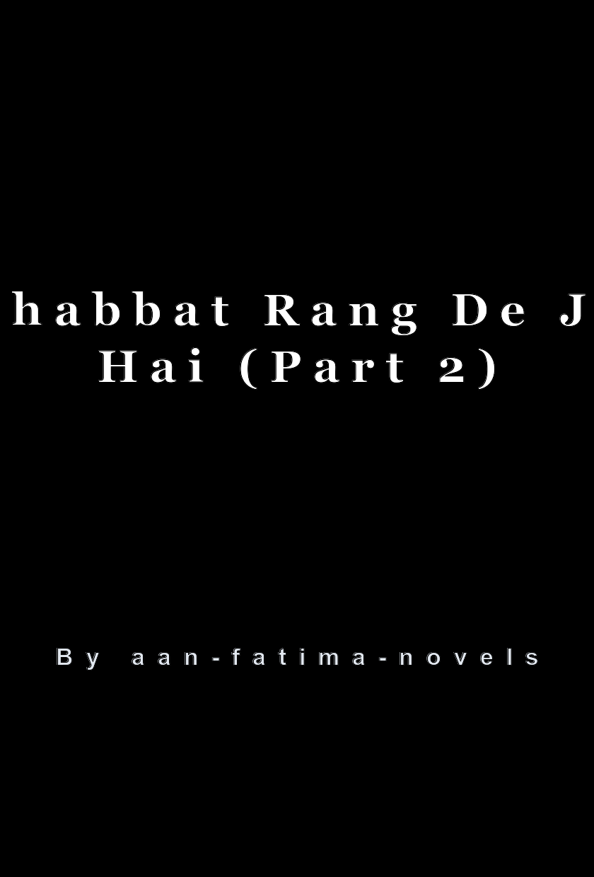 Mohabbat Rang De Jati Hai