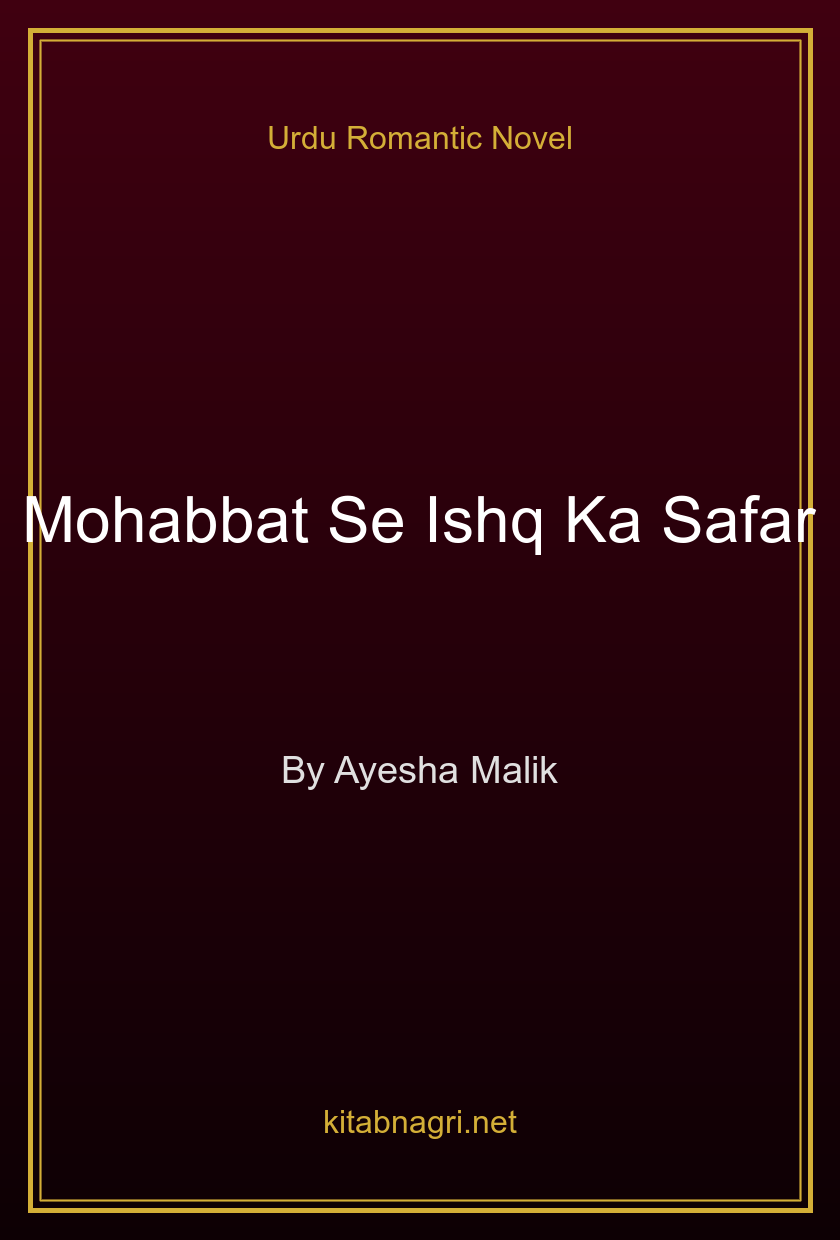 Mohabbat Se Ishq Ka Safar