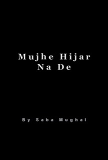 Mujhe Hijar Na De