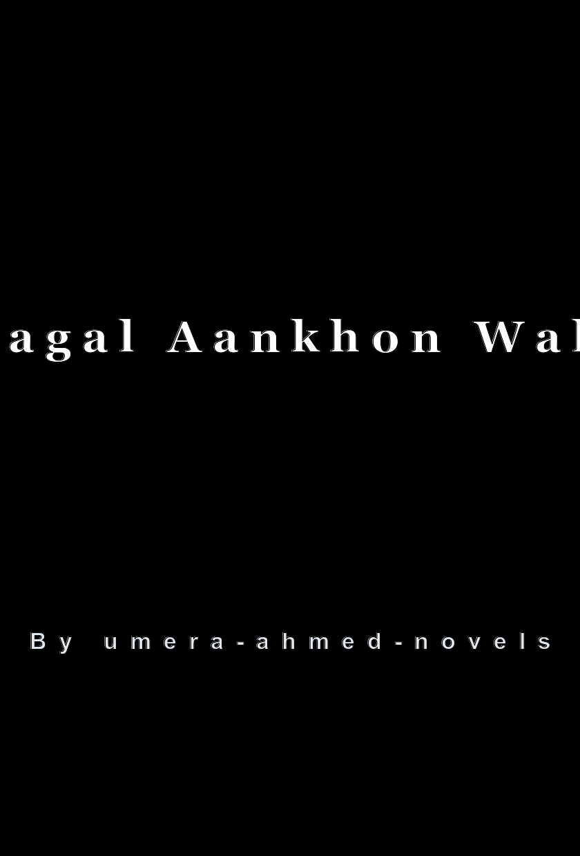 Pagal Aankhon Wali