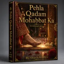 Pehla Qadam Mohabbat Ka