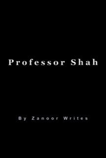 Professor Shah