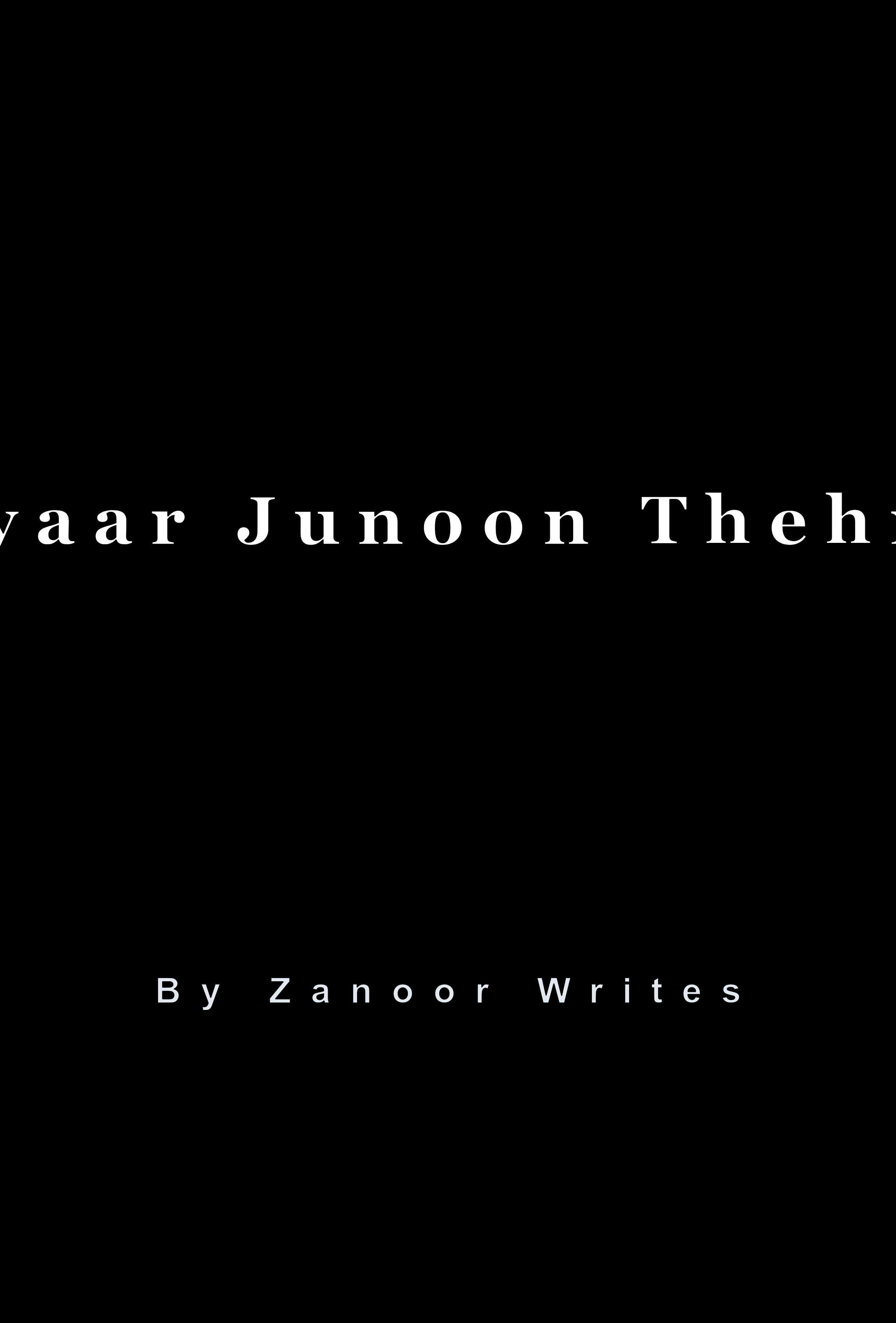Pyaar Junoon Thehra