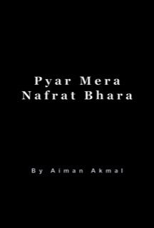 Pyar Mera Nafrat Bhara