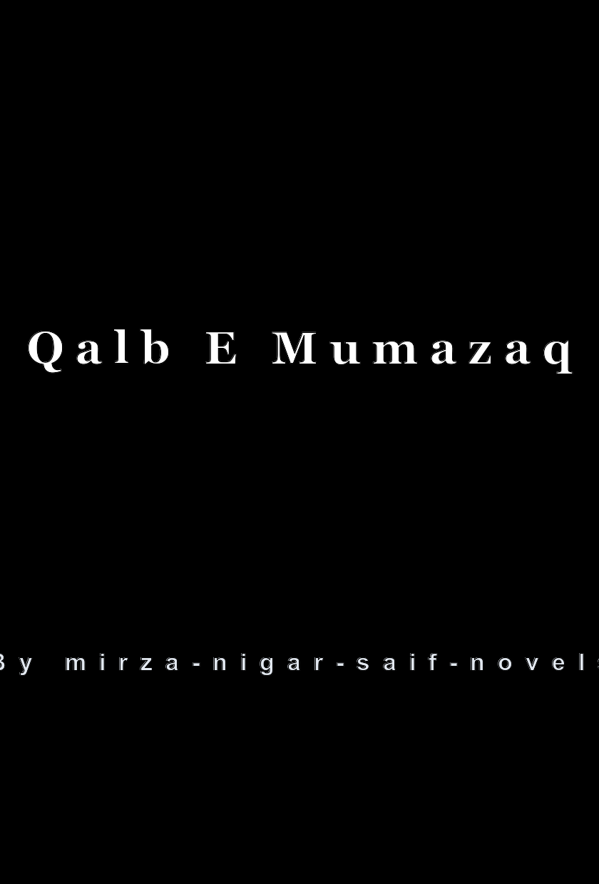 Qalb E Mumazaq