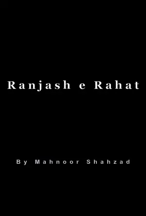 Ranjash e Rahat
