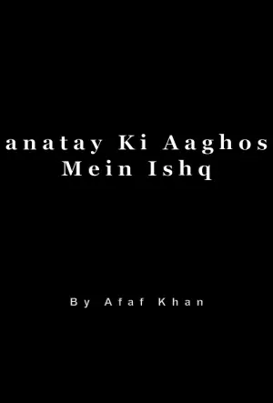 Sanatay Ki Aaghosh Mein Ishq