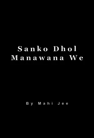 Sanko Dhol Manawana We